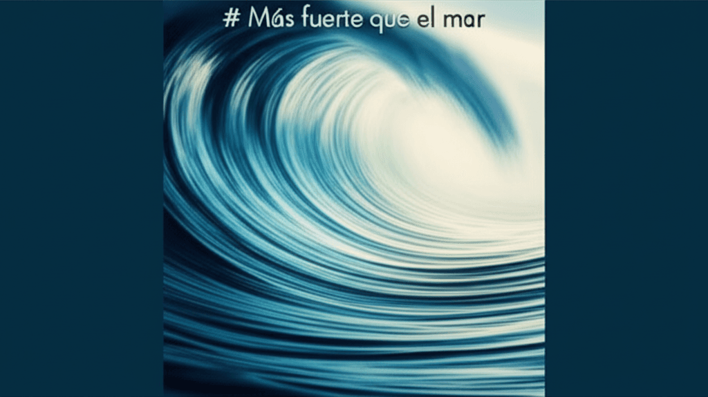 Más fuerte que el mar 2