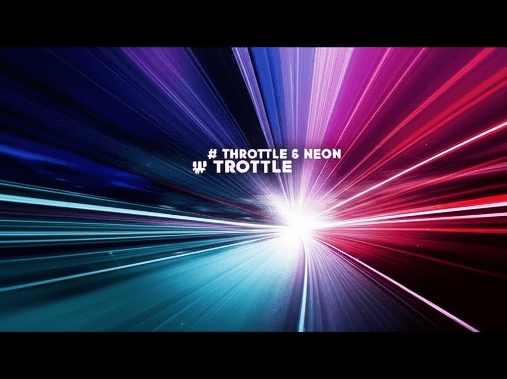 Throttle & Neon 2