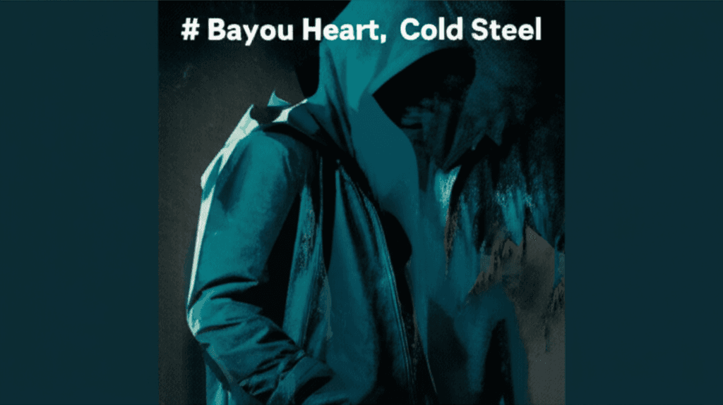 Bayou Heart, Cold Steel 2