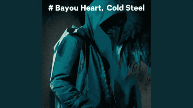 Bayou Heart, Cold Steel 2