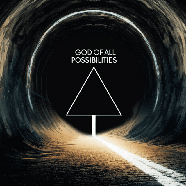 God of All Possibilities 1