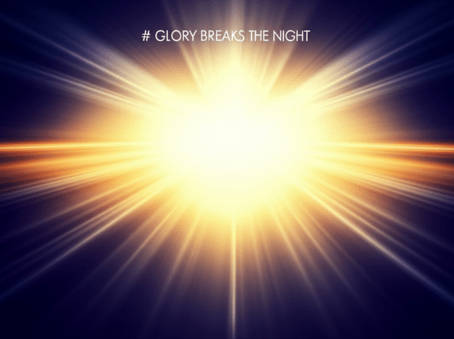 Glory Breaks the Night 1
