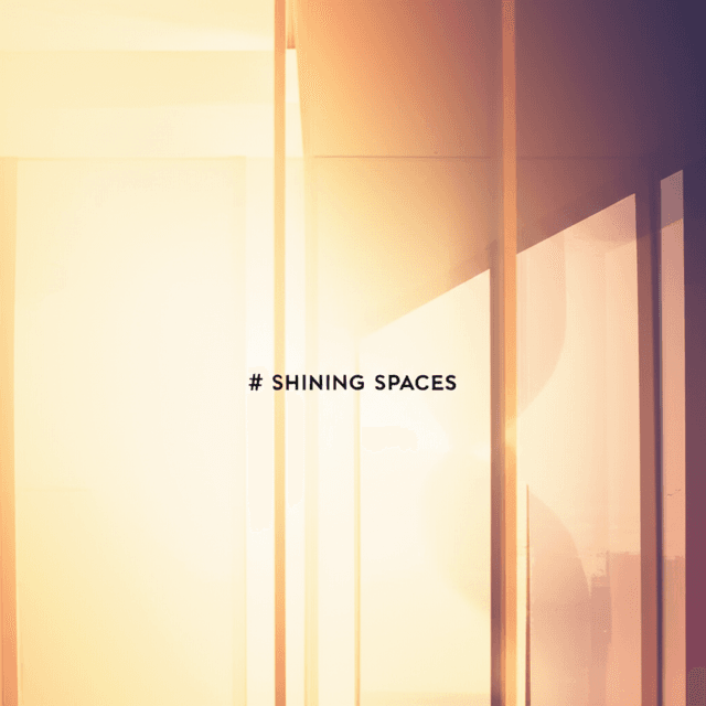Shining Spaces 2