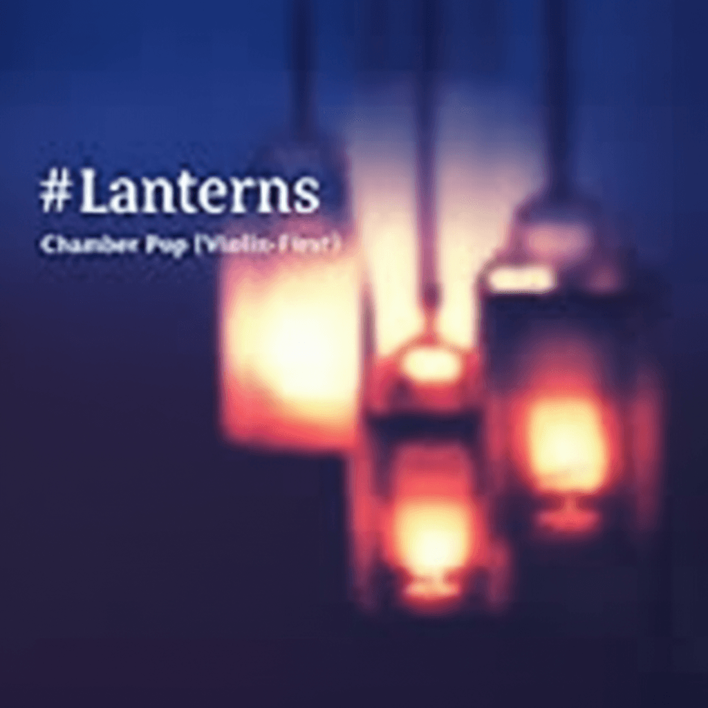 Lanterns at Twilight 1
