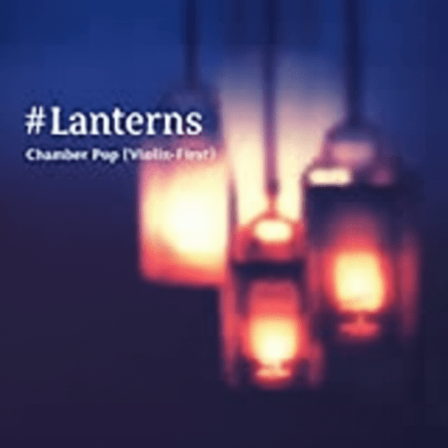 Lanterns at Twilight 1