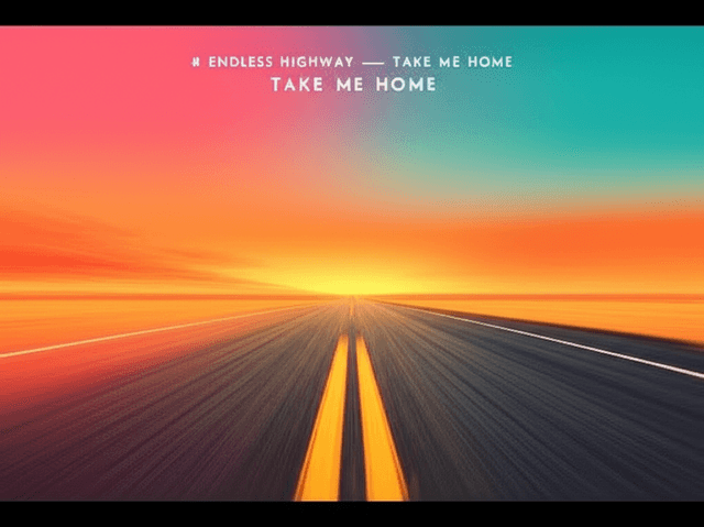 Endless Highway — Take Me Home 2