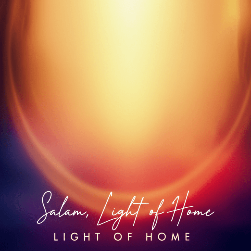Salam, Light of Home 2