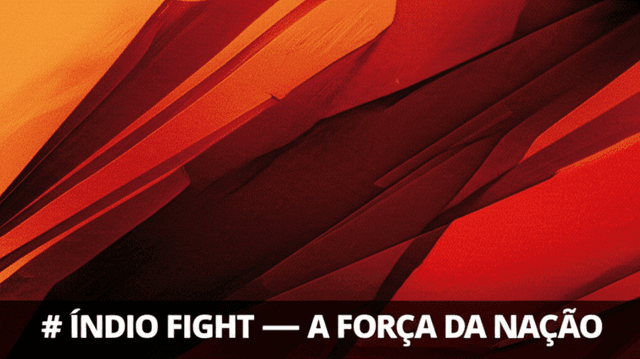 Índio Fight — A Força da Nação 2