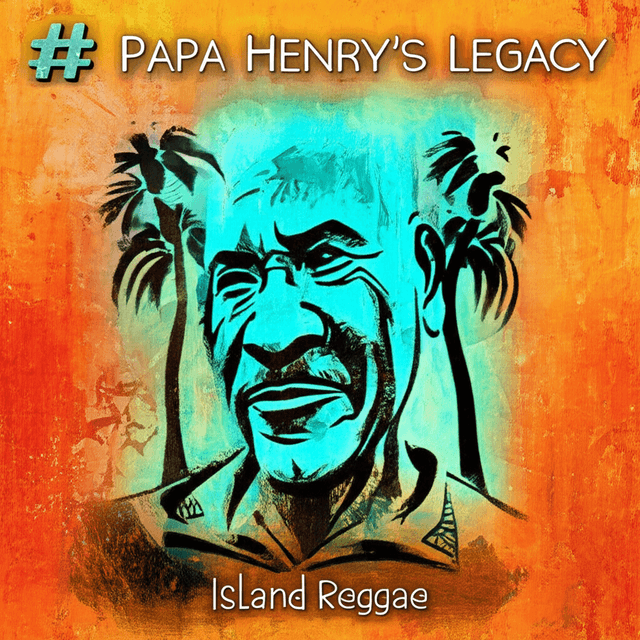 Papa Henry's Legacy 1