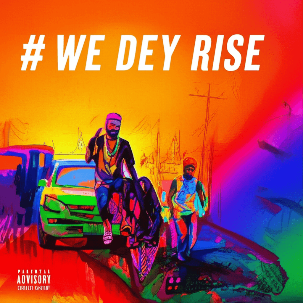 We Dey Rise 1
