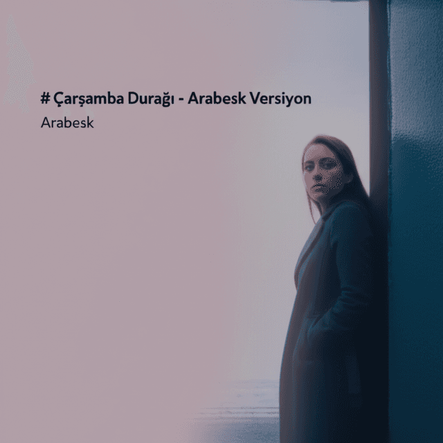 Çarşamba Durağı - Arabesk Versiyon 2