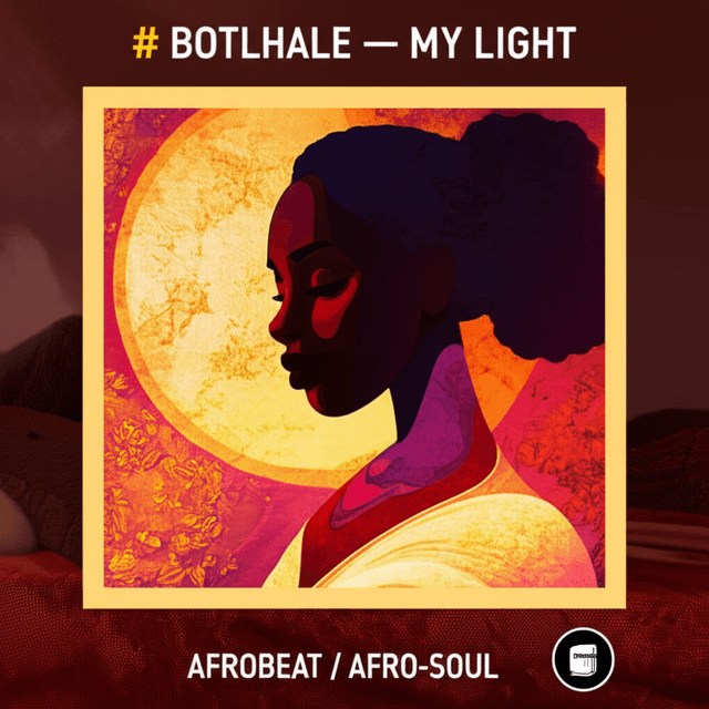 Botlhale — My Light 2