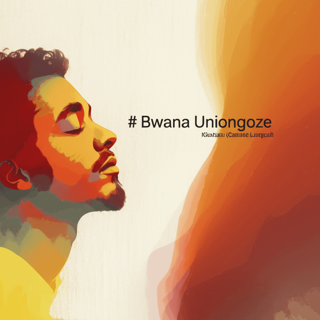 Bwana Uniongoze 2