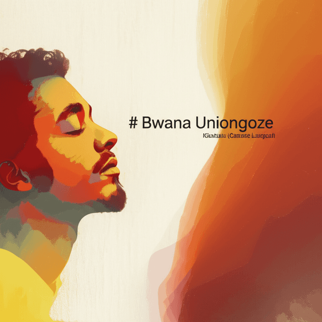 Bwana Uniongoze 2