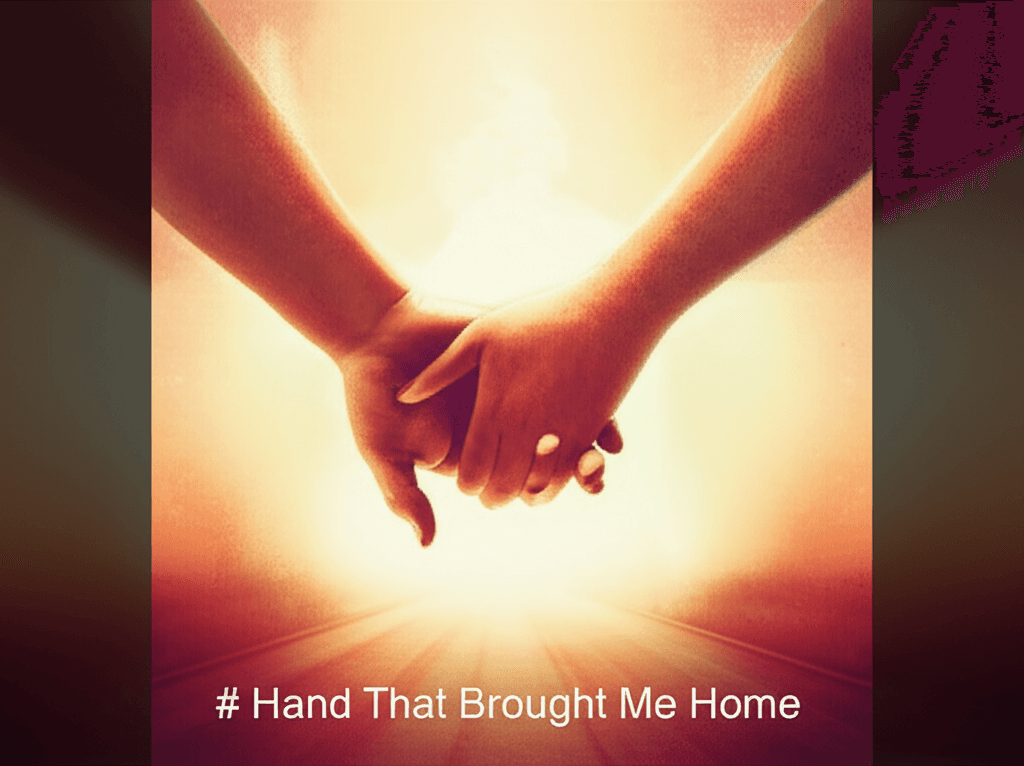 Hand That Brought Me Home 2