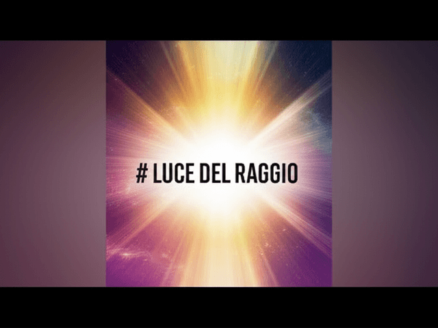 Luce del Raggio 1