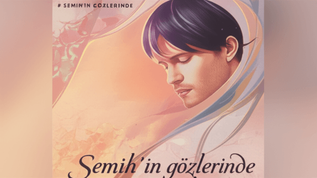 Semih’in Gözlerinde 2