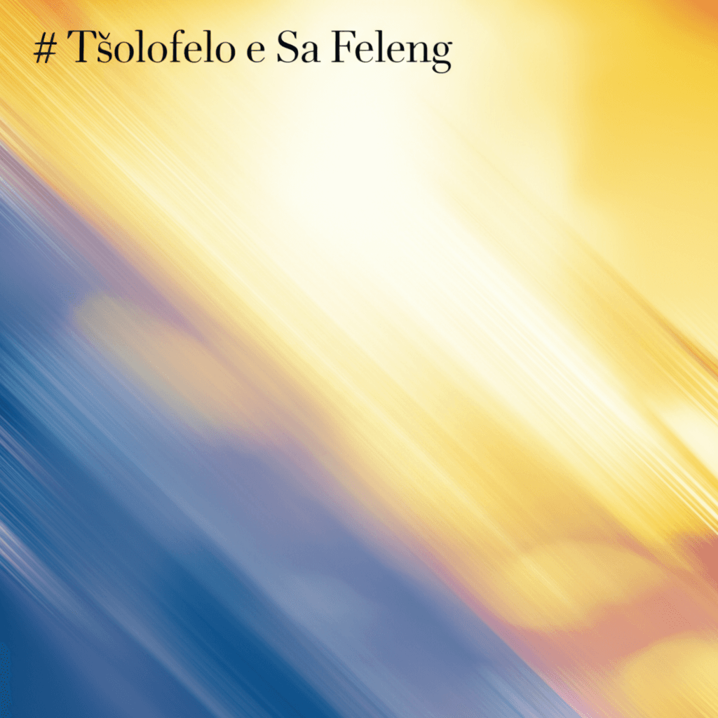 Tšolofelo e Sa Feleng 2