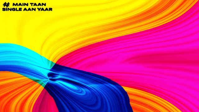 Main Taan Single Aan Yaar 1