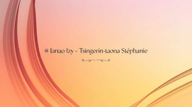 Ianao Izy - Tsingerin-taona Stéphanie 2