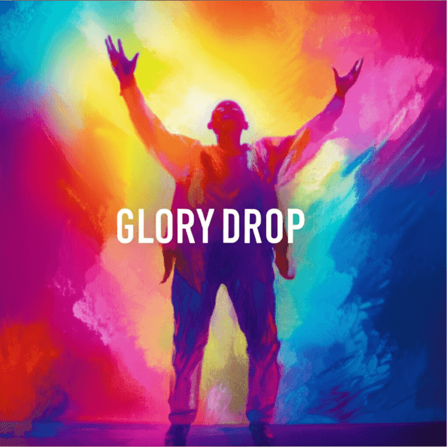 Glory Drop (House Revival) 2