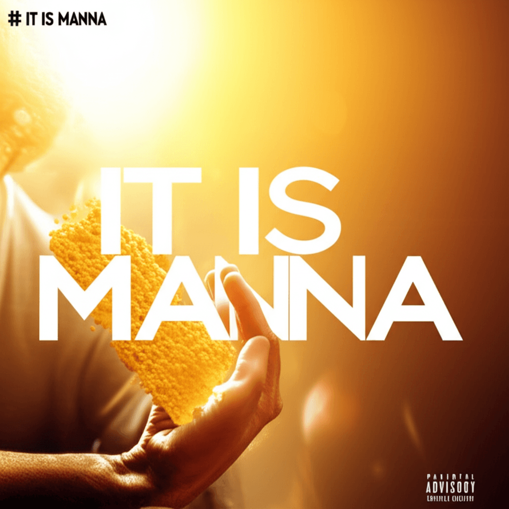 It Is Manna 2