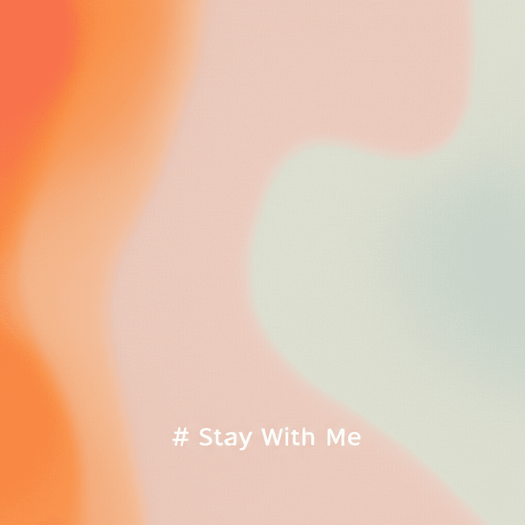 Stay With Me 1