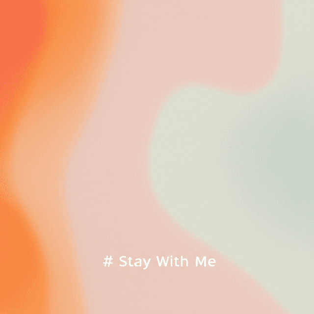 Stay With Me 1