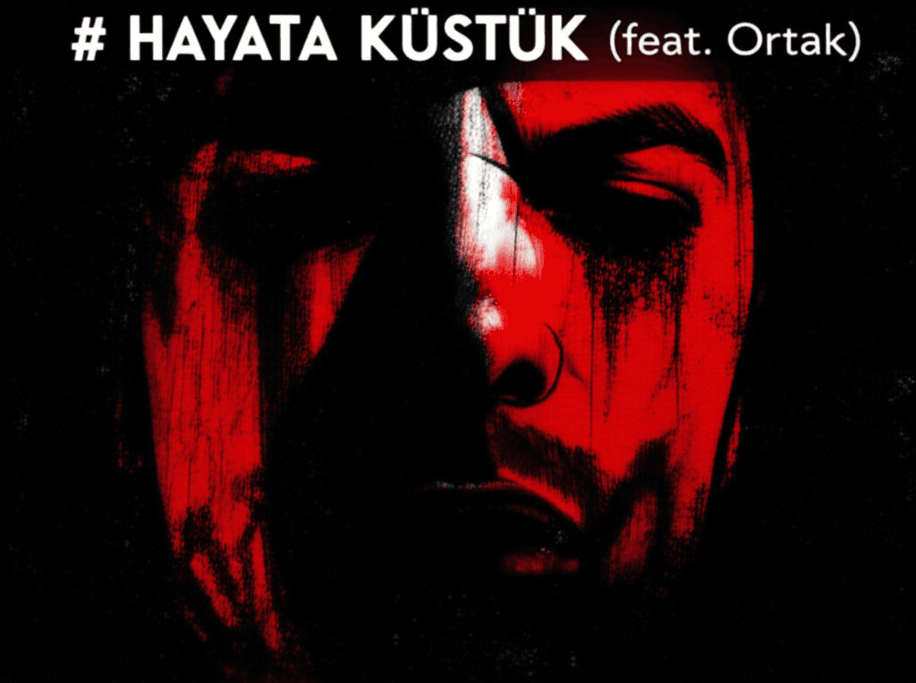HAYATA KÜSTÜK (feat. Ortak) 1