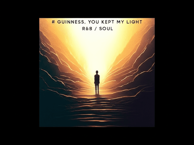 Guiness, You Kept My Light 1