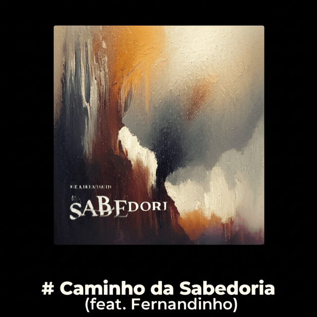 Caminho da Sabedoria (feat. Fernandinho) 2