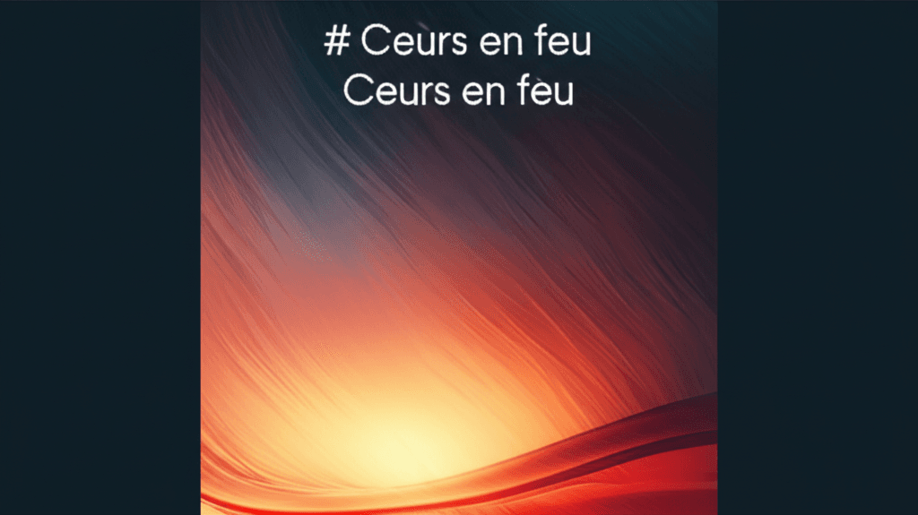 Cœurs en feu 2
