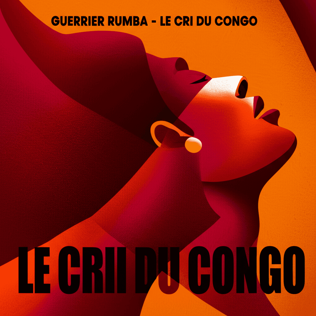 Guerrier Rumba - Le Cri du Congo 1