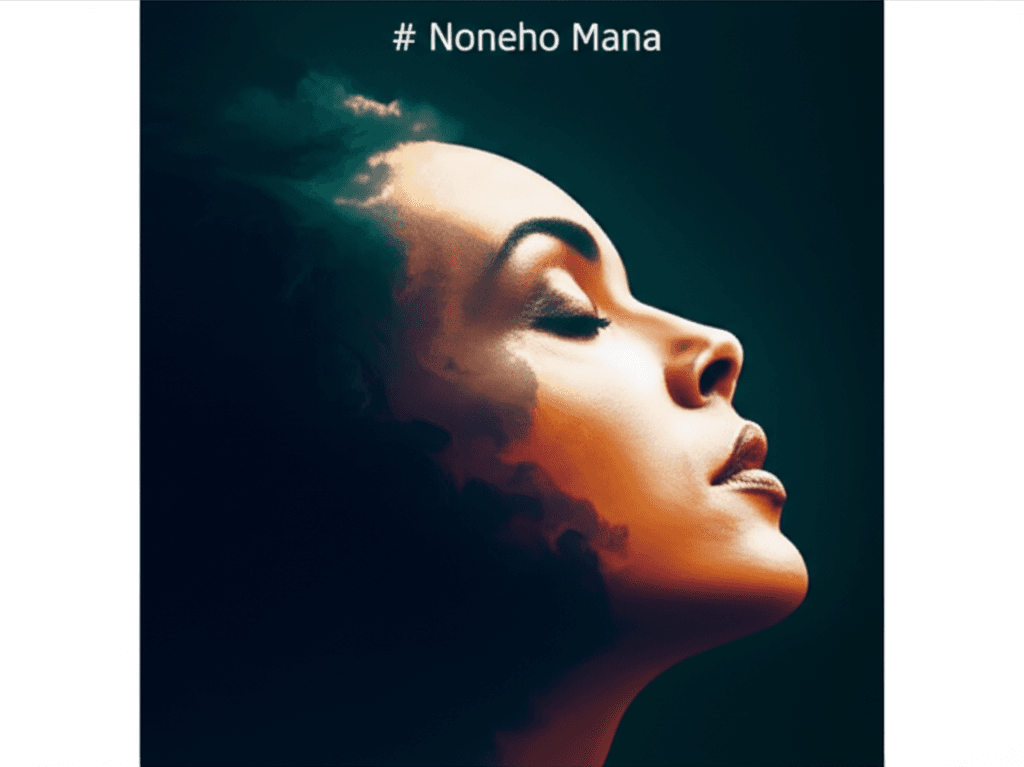 Noneho Mana 2