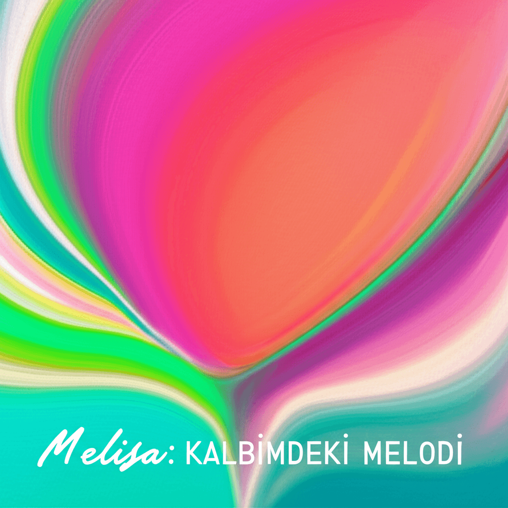Melisa: Kalbimdeki Melodi 2