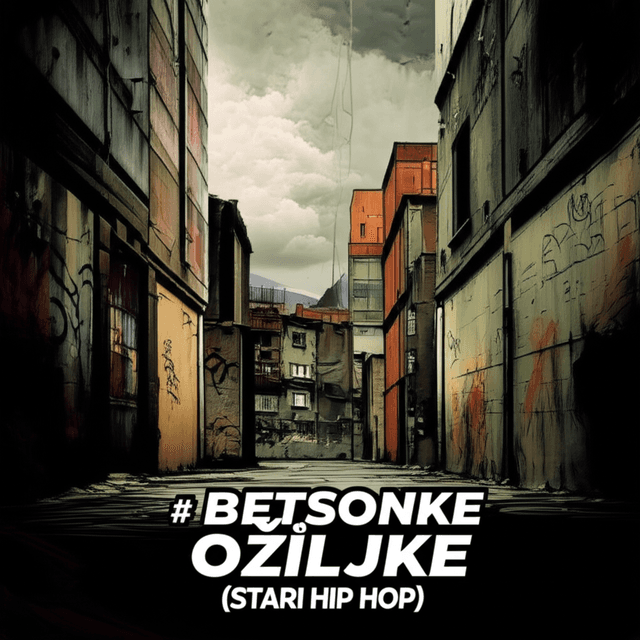 Betonske Ožiljke (Stari Hip Hop)