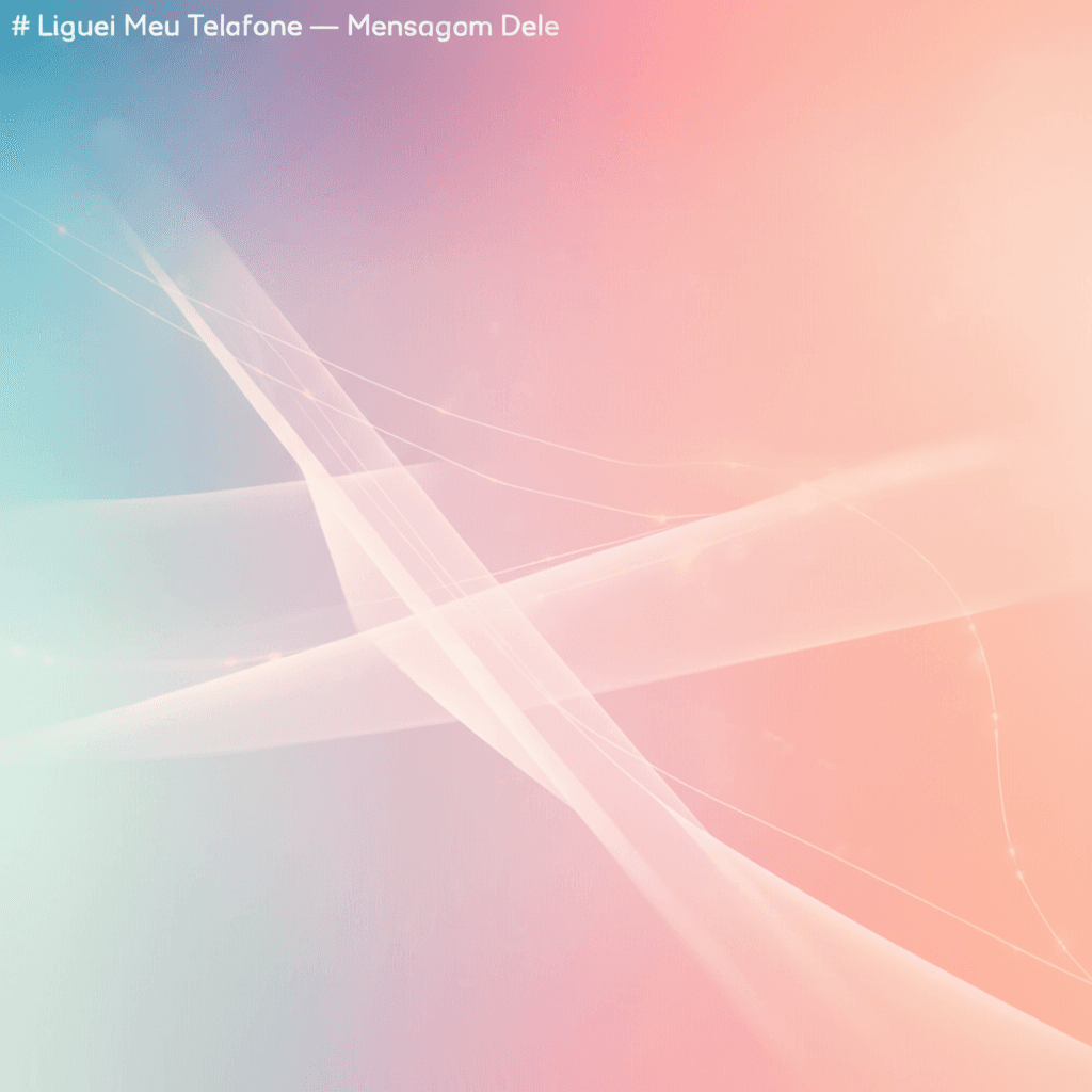 Liguei Meu Telefone — Mensagem Dele 1