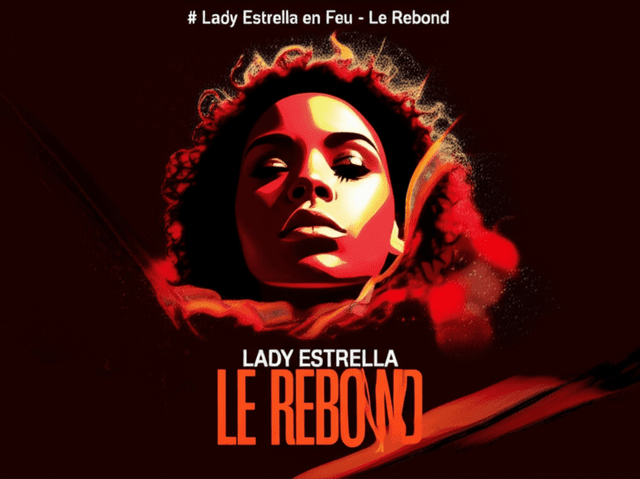 Lady Estrella en Feu - Le Rebond 2