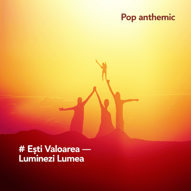 Ești Valoarea — Luminezi Lumea 2