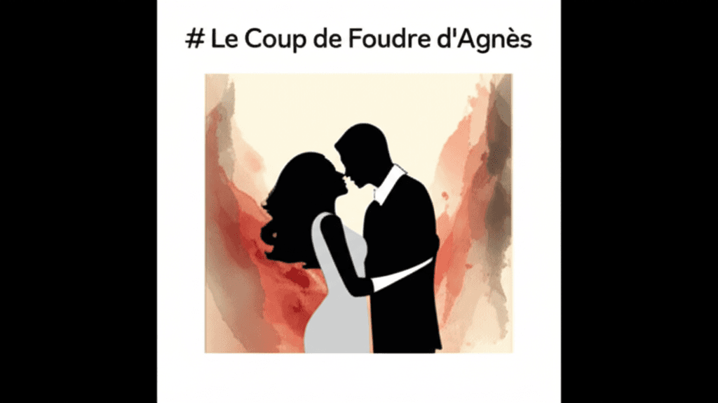 Le Coup de Foudre d'Agnès 2