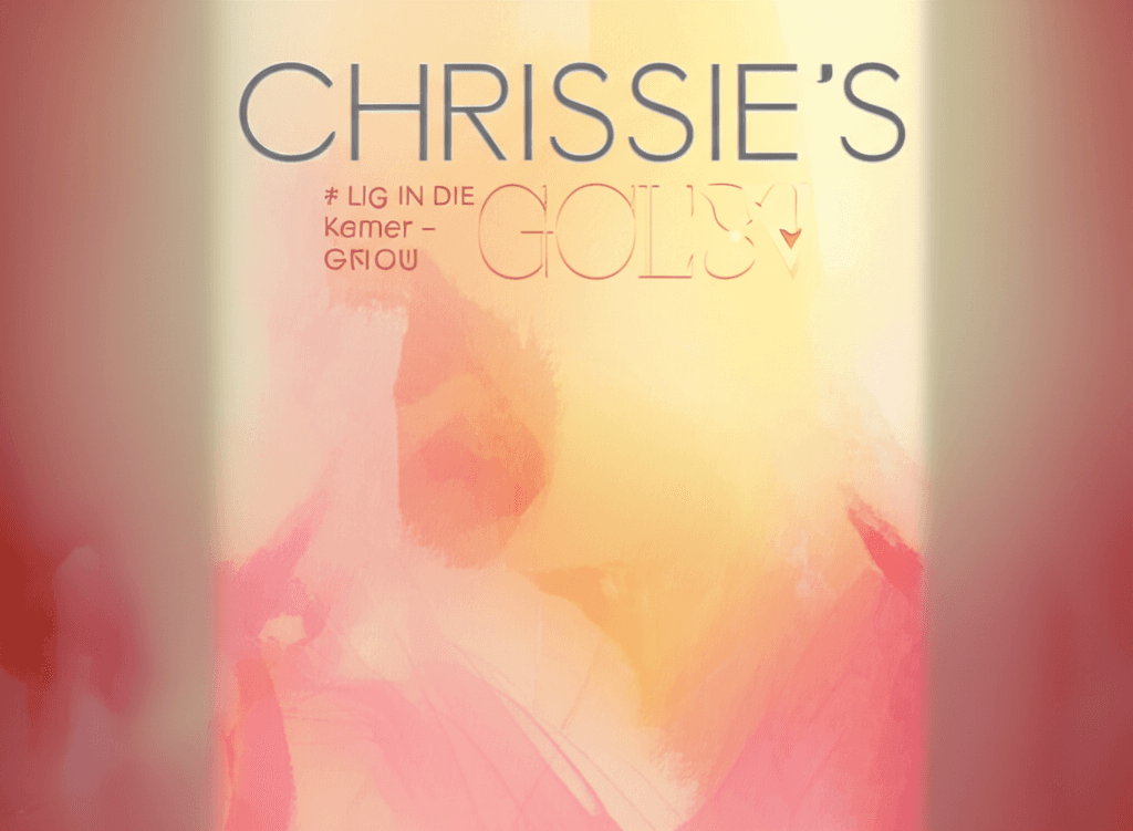 Lig in Die Kamer – Chrissie's Glow 2