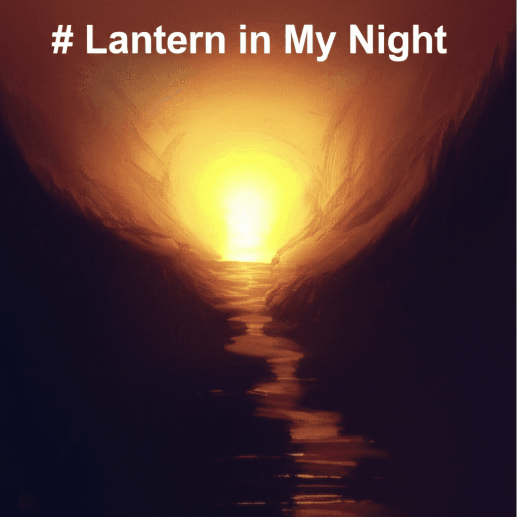 Lantern in My Night 1