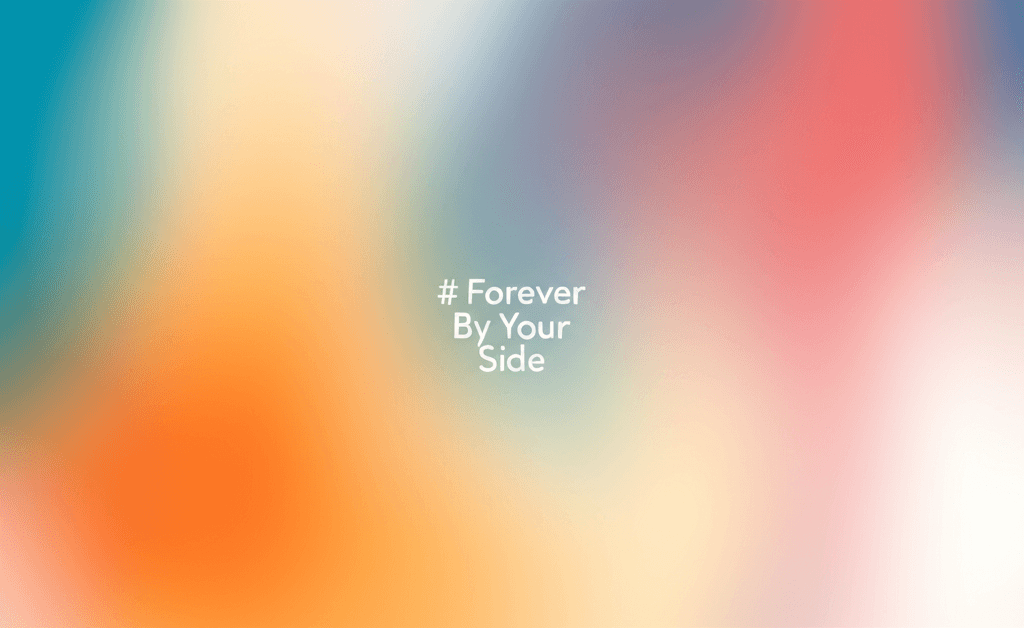 Forever By Your Side 1