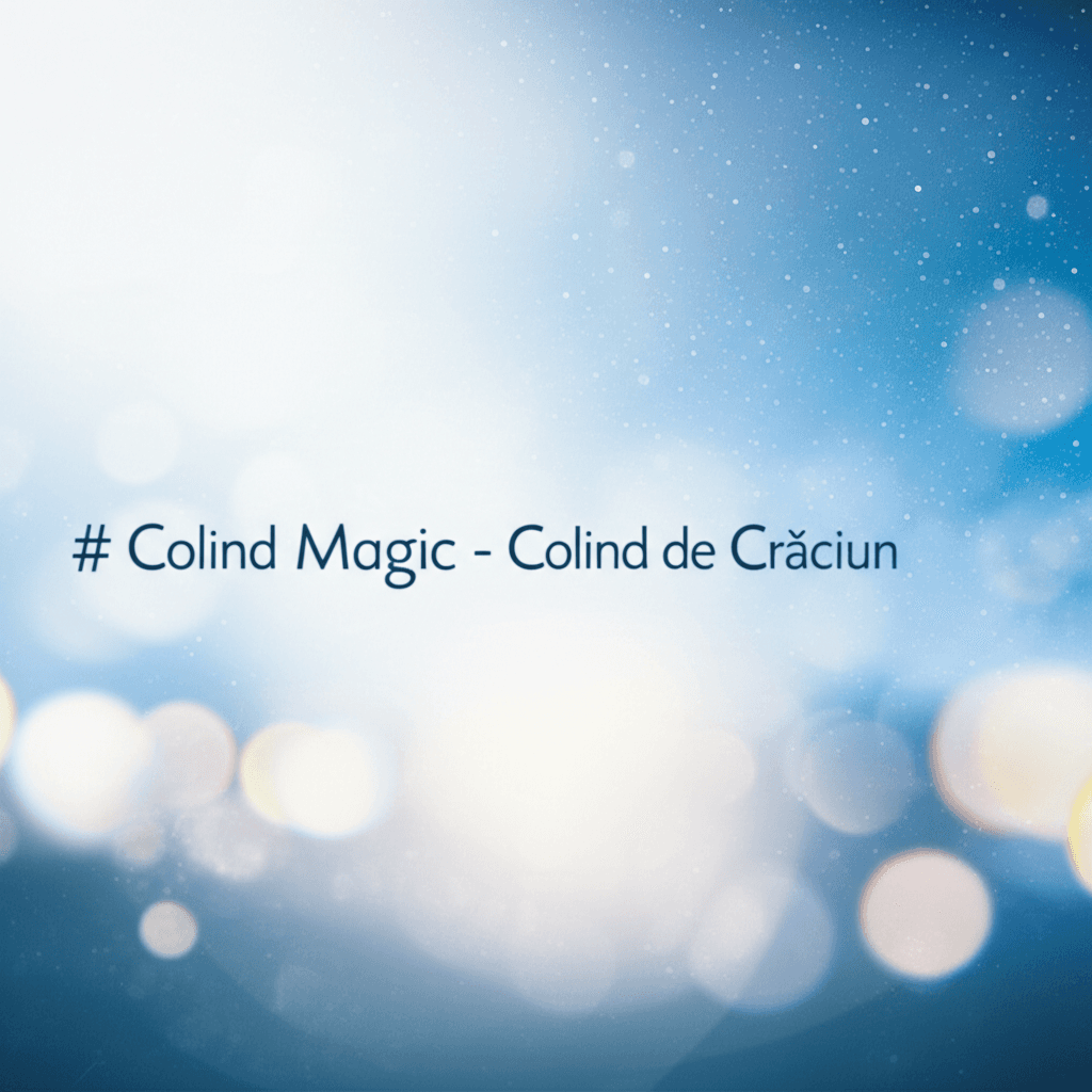 Colind Magic - Colind de Crăciun