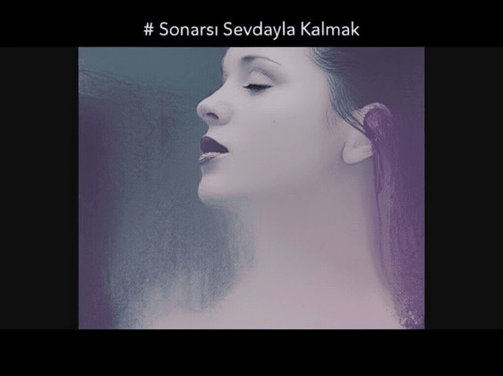 Sonrası Sevdayla Kalmak 2