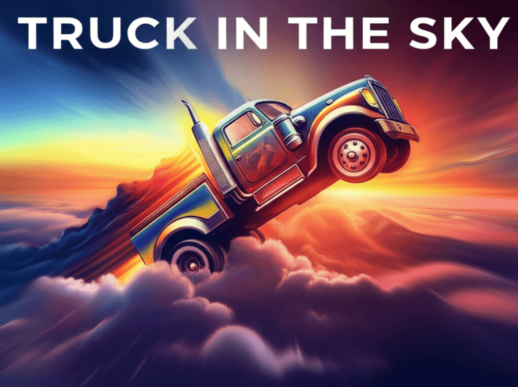 Truck in the Sky 2