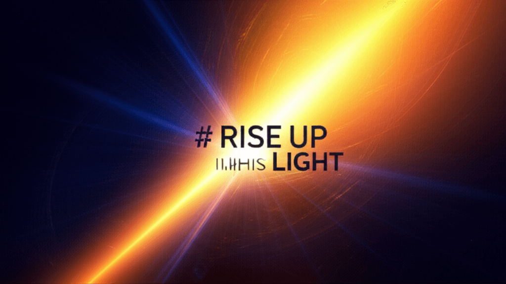Rise Up in His Light 2