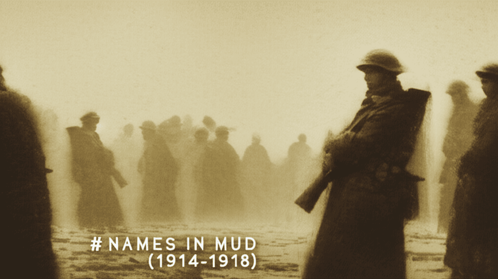 Names in Mud (1914–1918) 1