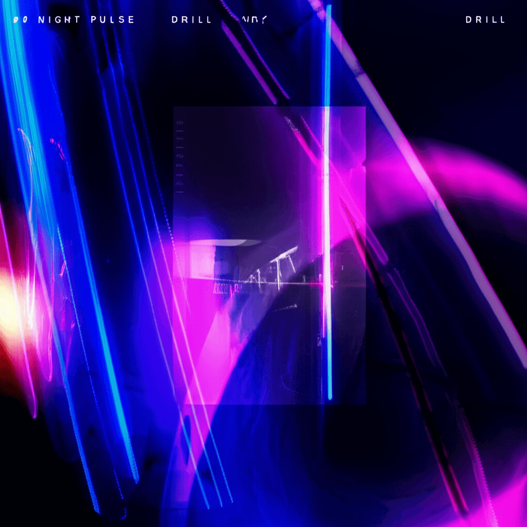 Night Pulse Drill Anthem 1