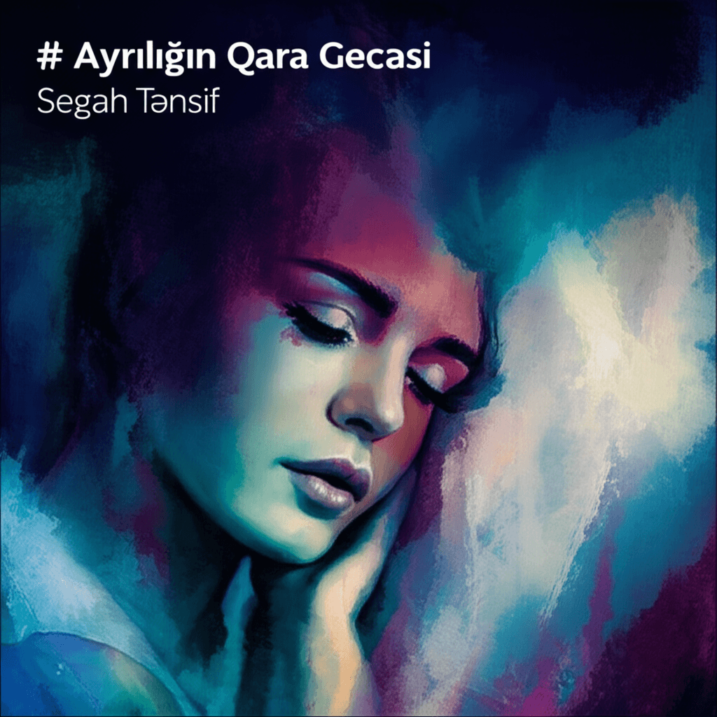 Ayrılığın Qara Gecəsi 1